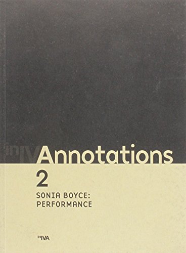 Beispielbild fr Annotations 2: Sonia Boyce - Performance zum Verkauf von Anybook.com