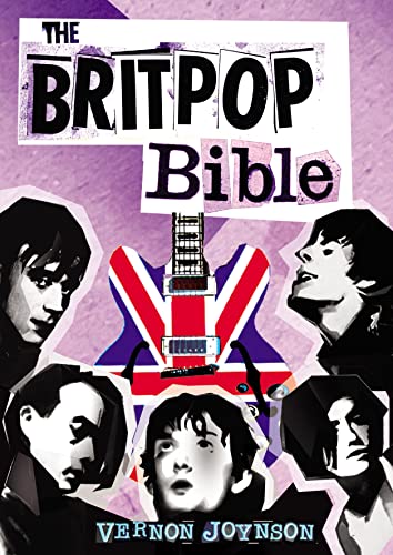 Stock image for The Britpop Bible for sale by PBShop.store US