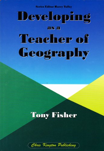 Stock image for Developing as a Teacher of Geography (Professional development management) for sale by WorldofBooks