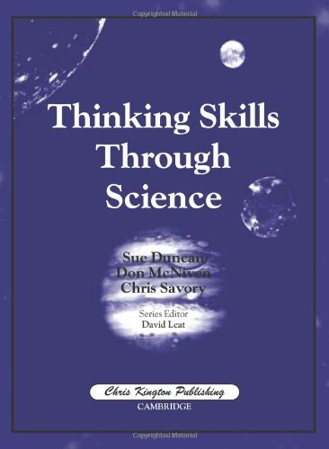 Thinking Skills Through Science (9781899857555) by Sue Duncan; Don McNiven; Chris Savory