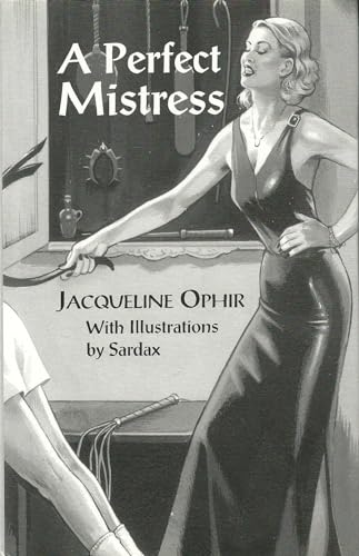 Stock image for A Perfect Mistress for sale by Saucony Book Shop