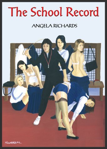 The School Record (9781899861286) by Angela Richards