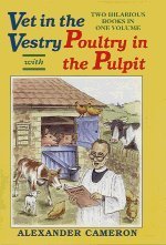 Stock image for Vet in the Vestry with Poultry in the Pulpit for sale by ThriftBooks-Atlanta