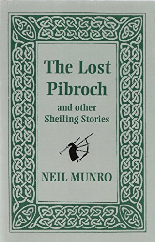 The Lost Pibroch and Other Sheiling Stories