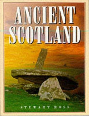 Stock image for Ancient Scotland for sale by The Maryland Book Bank