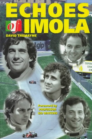 Stock image for Echoes of Imola (Motor sport) for sale by WorldofBooks