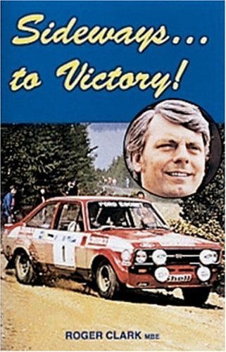 Sideways to Victory! (9781899870271) by Clarke, Roger; Robson, Graham
