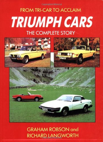 Beispielbild fr Triumph Cars: The Complete Story zum Verkauf von elizabeth's books