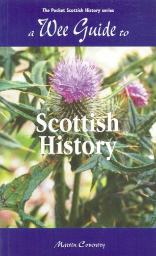 Stock image for A Wee Guide to Scottish History for sale by ThriftBooks-Dallas