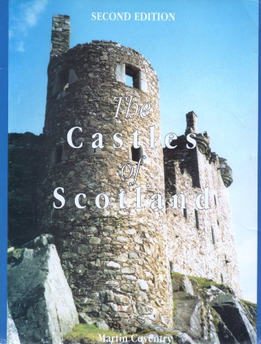 Beispielbild fr The Castles of Scotland zum Verkauf von Books From California