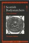Stock image for Scottish Bodysnatchers for sale by WorldofBooks