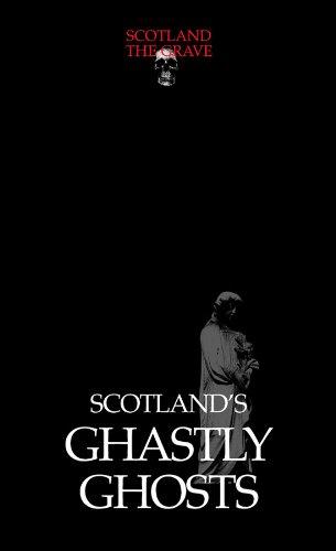 9781899874521: Ghastly Ghosts: v. 1 (Scotland the Grave)