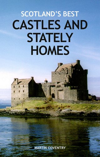 Stock image for Scotland's Best Castles and Stately Homes for sale by Better World Books