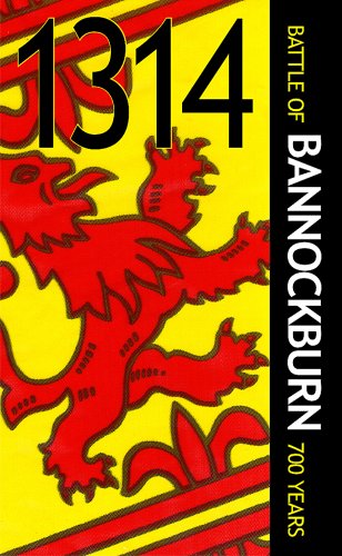 9781899874606: 1314 The Battle of Bannockburn