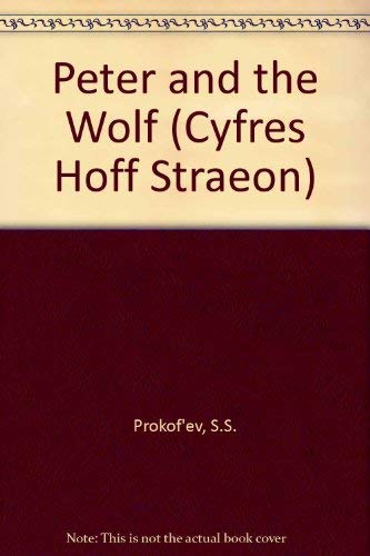 Beispielbild fr Peter and the Wolf (Cyfres Hoff Straeon) zum Verkauf von Reuseabook