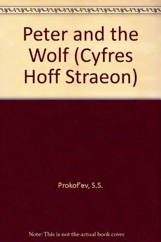 Stock image for Peter and the Wolf (Cyfres Hoff Straeon) for sale by Reuseabook