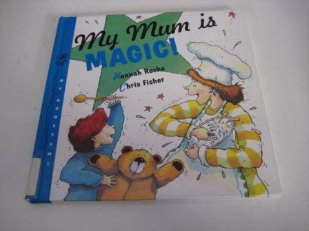 Stock image for My Mum is Magic! (Science Made Simple) for sale by WorldofBooks