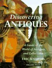 Beispielbild fr Discovering Antiques: A Guide to the World of Antiques and Collectibles zum Verkauf von Wonder Book