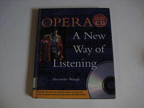 Beispielbild fr Opera: A New Way of Listening zum Verkauf von Reuseabook