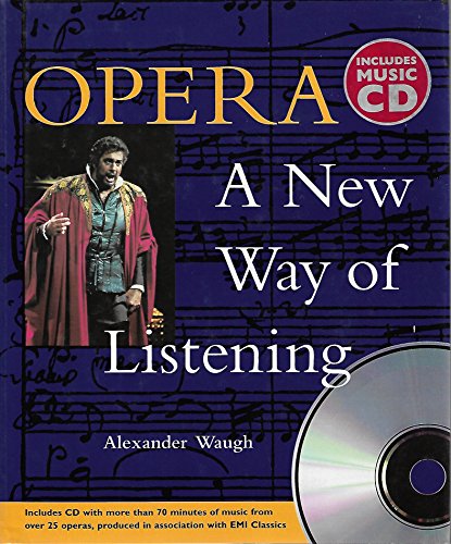 Beispielbild fr Opera : A New Way of Listening zum Verkauf von Better World Books