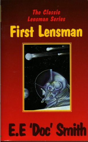Stock image for First Lensman (Classic Lensman, Bk. 2) for sale by Half Price Books Inc.