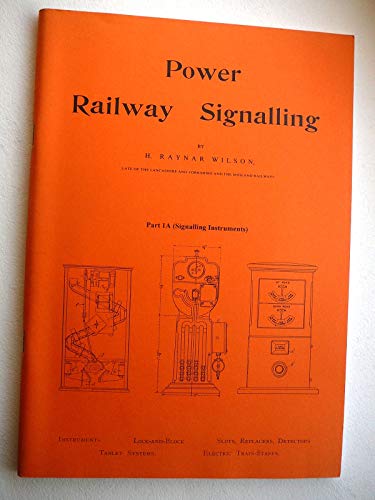 Stock image for Power Railway Signalling Part 1A (Signalling Instruments) for sale by Broad Street Book Centre