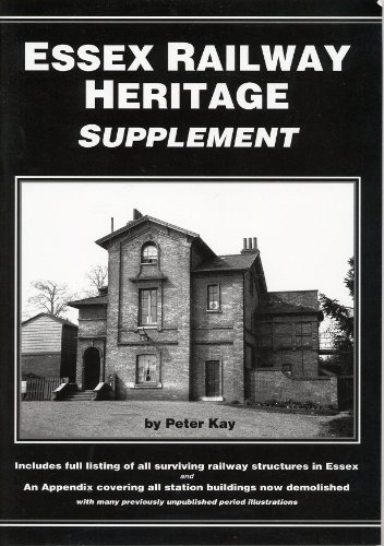 Stock image for Essex Railway Heritage: Supplement for sale by Fida Books