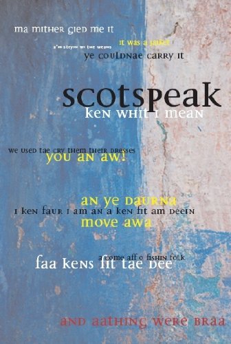 Stock image for Scotspeak for sale by WorldofBooks