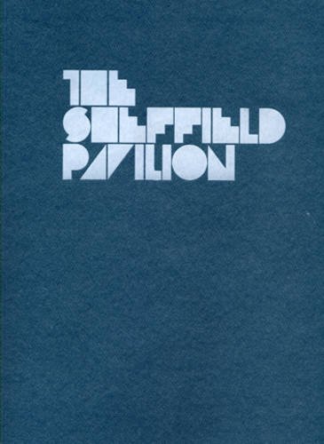 The Sheffield Pavilion (9781899926862) by Maria Fusco