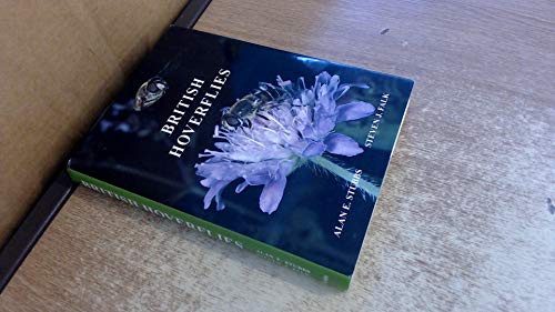 Beispielbild fr BRITISH HOVERFLIES: AN ILLUSTRATED IDENTIFICATION GUIDE, INCLUDING THE 1996 SECOND SUPPLEMENT AND AN UPDATE TO THE BRITISH LIST. zum Verkauf von Any Amount of Books