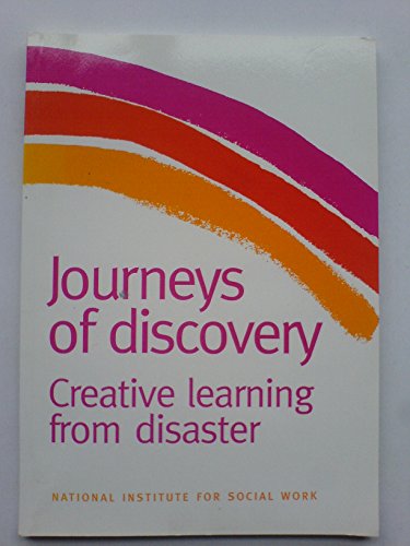 9781899942077: Disaster Work, Journeys of Discovery: Creative Learning from Disasters