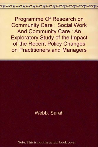 Stock image for Research on Community Care: Social Work and Community Care Arrangements for Older People with Dementia (Research Unit) for sale by Phatpocket Limited