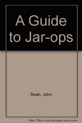 A Guide to Jar-ops (9781899969142) by Swan, John