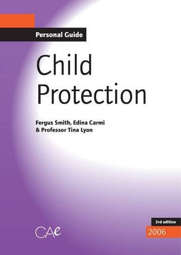 Child Protection (9781899986323) by Fergus Smith; Edina Carmi; Christina M. Lyon