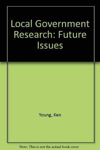 New Perspectives on Local Governance: Renewing the Research Evidence (9781899987337) by Ken Young; Howard Davis; Robin Hambleton
