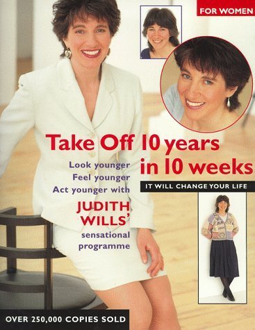 Stock image for Take Off 10 Years in 10 Weeks for Women for sale by WorldofBooks