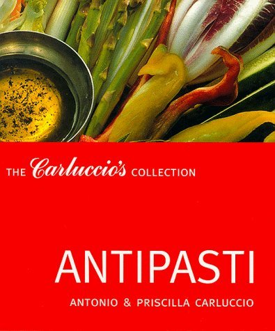 Stock image for Antipasti (The Carluccio's Collection) for sale by Ergodebooks