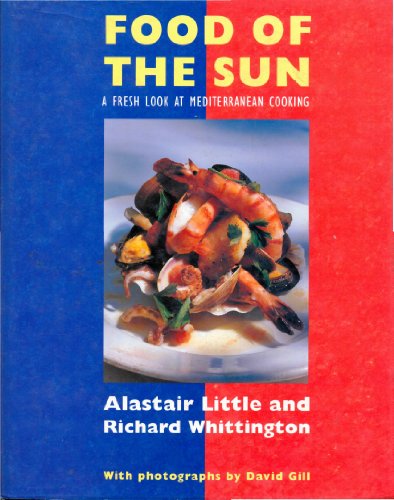 Beispielbild fr Food of the Sun- A fresh llok at Mediterranean Cooking zum Verkauf von WorldofBooks