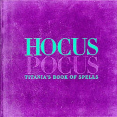 9781899988839: Hocus Pocus: Titania's Book of Spells