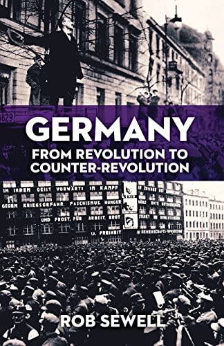Stock image for Germany: From Revolution to Counter Revolution for sale by WorldofBooks