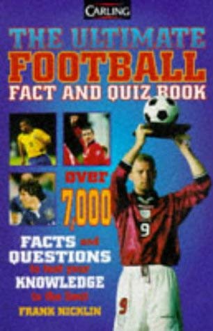 Beispielbild fr Carling Ultimate Football Fact and Quiz Book zum Verkauf von WorldofBooks