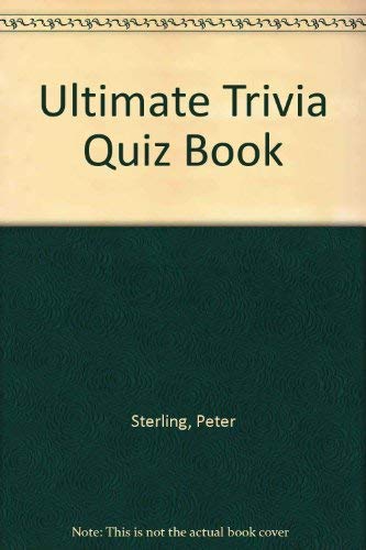 Stock image for Ultimate Trivia Quiz Book for sale by Goldstone Books