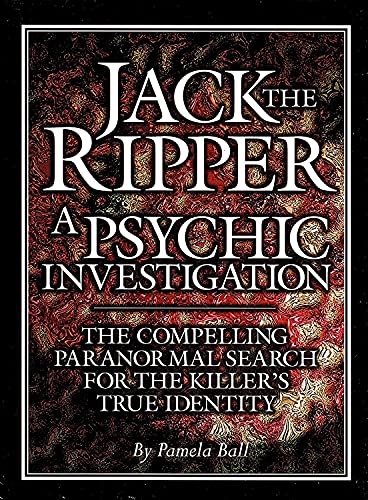9781900032131: Jack the Ripper: A Psychic Investigation