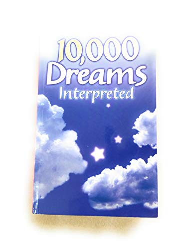 Beispielbild fr 10,000 Dreams Interpreted zum Verkauf von WorldofBooks