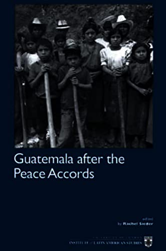 Stock image for Guatemala after the Peace Accords for sale by Green Street Books