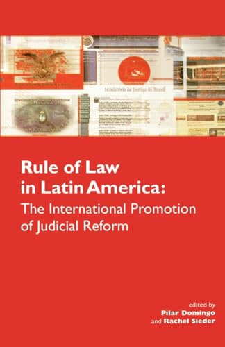 9781900039390: Rule of Law in Latin America: The International Promotion of Judicial Reform