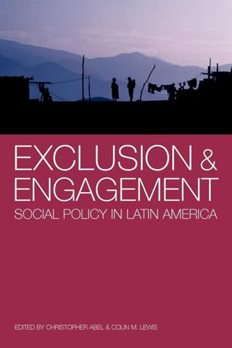 Stock image for Exclusion and Engagement : Social Policy in Latin America for sale by Better World Books: West
