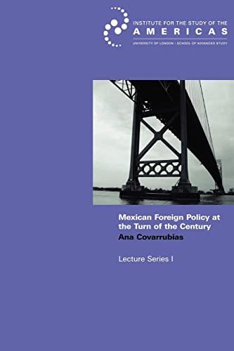 Stock image for Mexican Foreign Policy at the Turn of the Twenty-first Century: How Domestic a Foreign Policy? for sale by THE SAINT BOOKSTORE