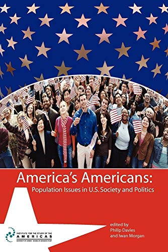 9781900039796: America's Americans: Population Issues in U.S. Society and Politics