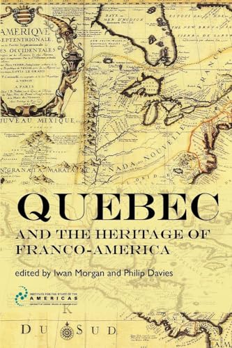 Stock image for Quebec and the Heritage of Franco-America for sale by Chiron Media